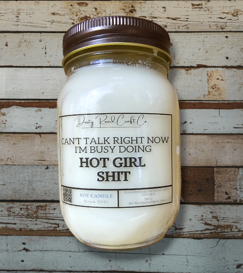 Hot girl shit 16oz